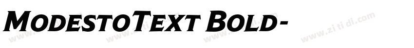 ModestoText Bold字体转换